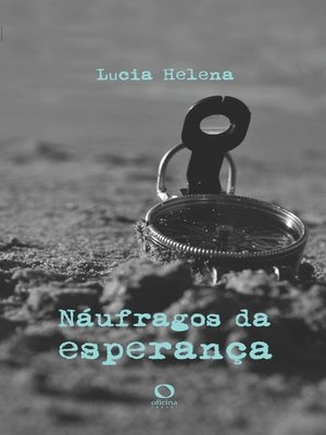 cover image of Náufragos da esperança